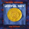 Joyful Sky – Robin Trower